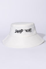 DUMP EM BUCKET HAT